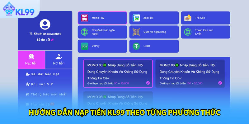Hướng dẫn nạp tiền KL99 theo từng phương thức